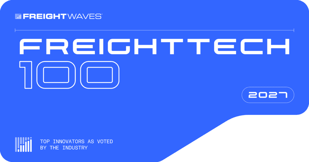 Freightwaves FreightTech top 100 for 2027
